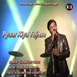 Pyaar Kiya Tujhse